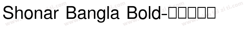 Shonar Bangla Bold字体转换